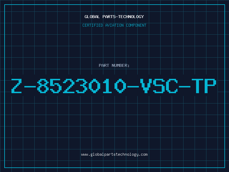 Aviation Part Z-8523010-VSC-TP