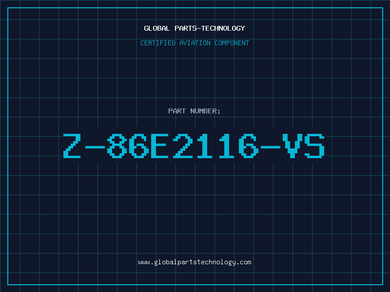 Aviation Part Z-86E2116-VS