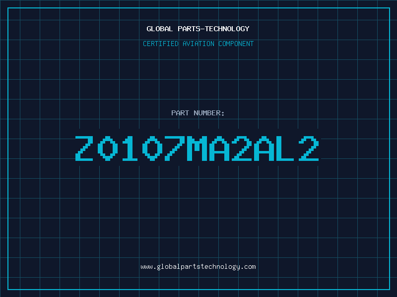 Aviation Part Z0107MA2AL2