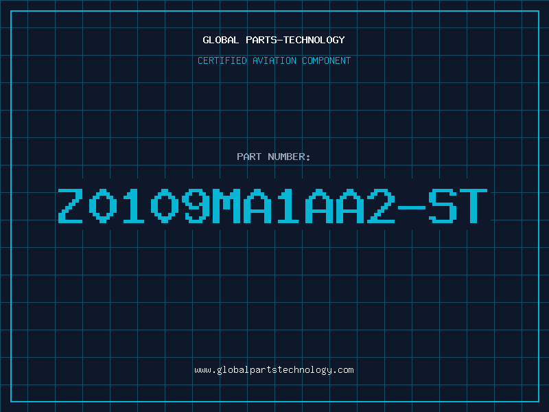 Aviation Part Z0109MA1AA2-ST
