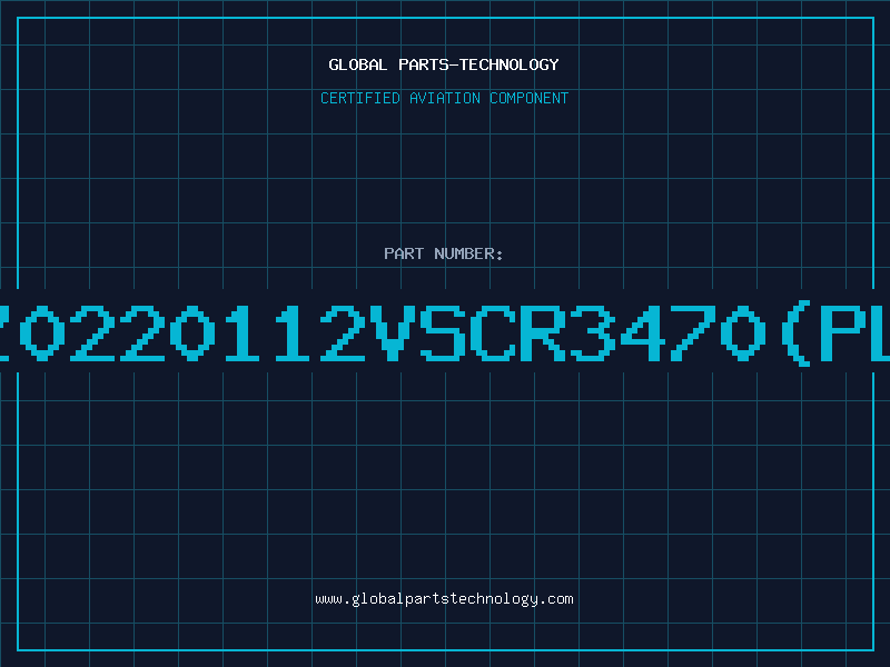 Aviation Part Z0220112VSCR3470PL