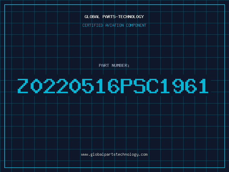 Aviation Part Z0220516PSC1961