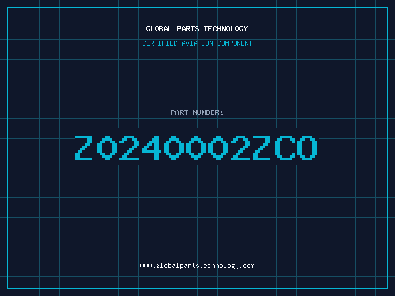 Aviation Part Z0240002ZCO