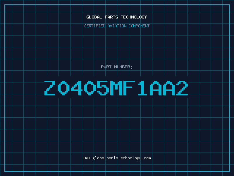 Aviation Part Z0405MF1AA2