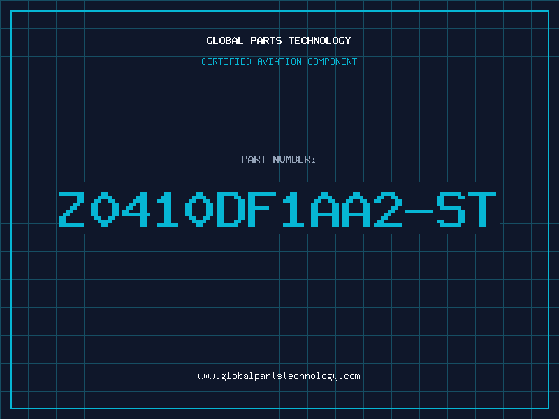Aviation Part Z0410DF1AA2-ST