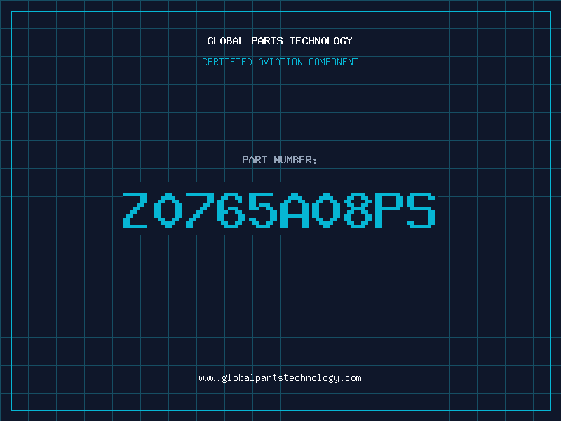 Aviation Part Z0765A08PS