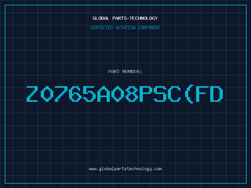 Aviation Part Z0765A08PSC(FD