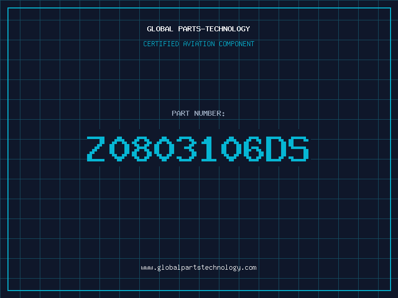 Aviation Part Z0803106DS