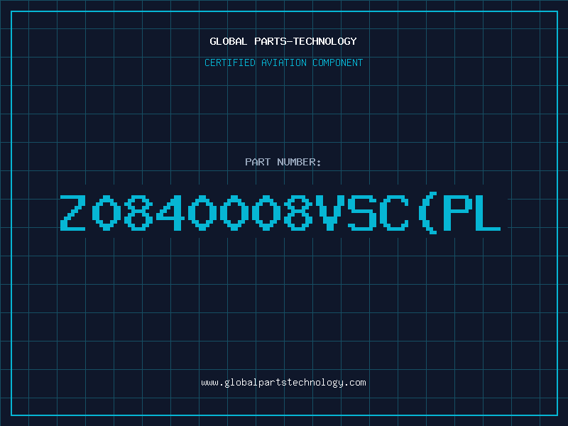 Aviation Part Z0840008VSC(PL