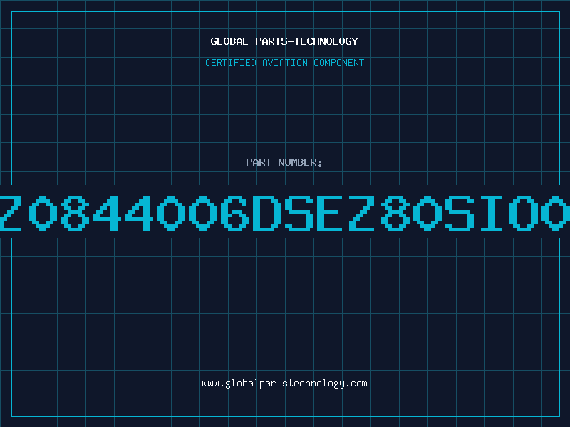 Aviation Part Z0844006DSEZ80SIO0