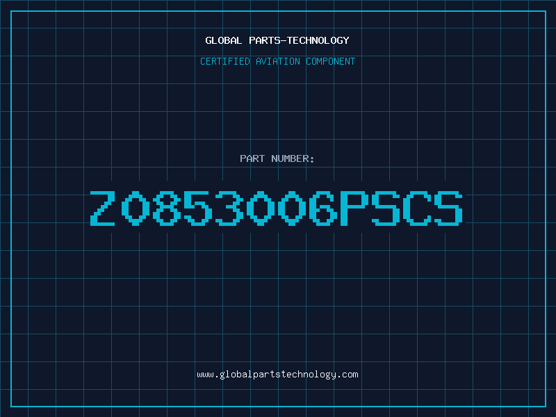 Aviation Part Z0853006PSCS