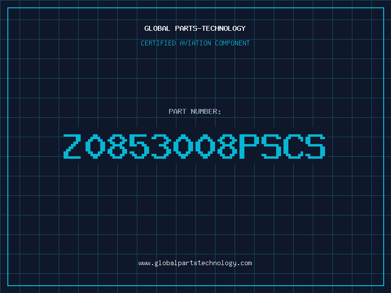 Aviation Part Z0853008PSCS