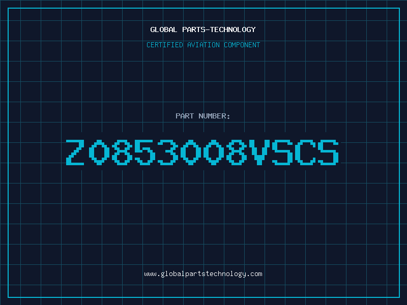 Aviation Part Z0853008VSCS
