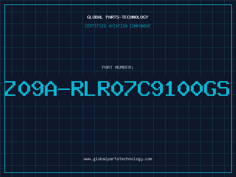 Aviation Part Z09A-RLR07C9100GS