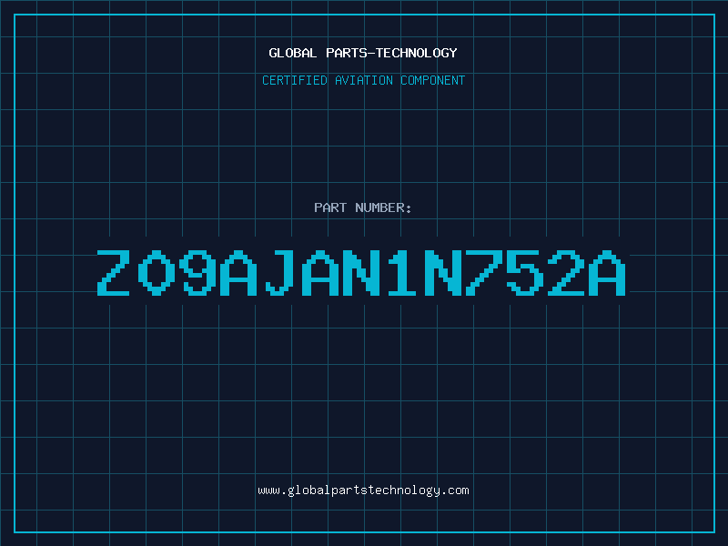 Aviation Part Z09AJAN1N752A