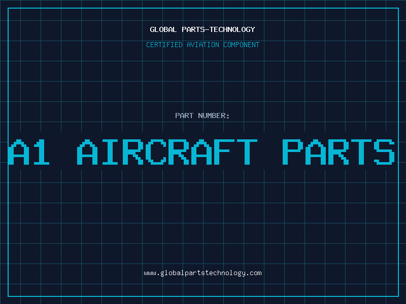 Aviation Part a1 aircraft parts