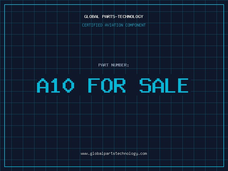 Aviation Part a10 for sale