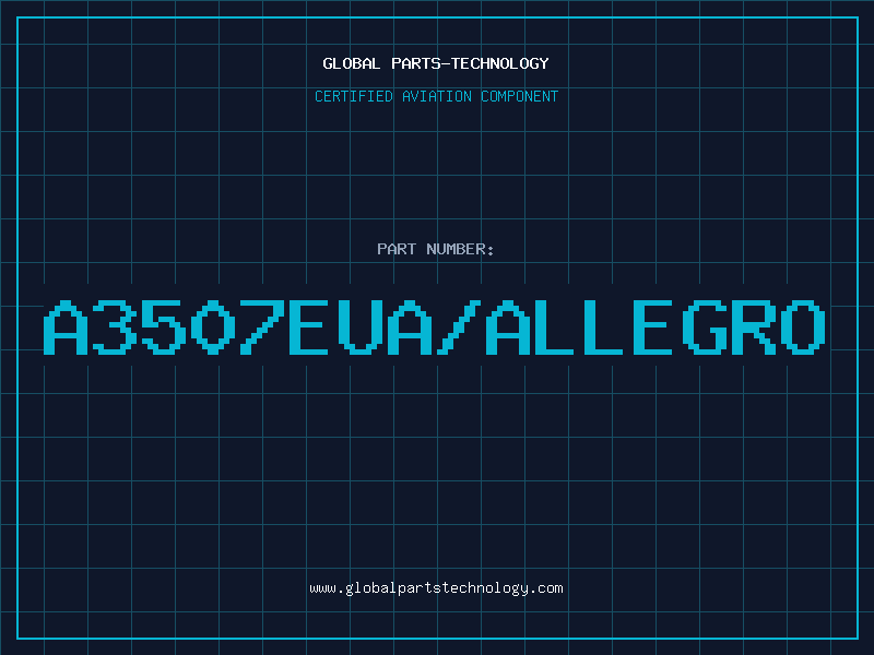 Aviation Part a3507eua/allegro