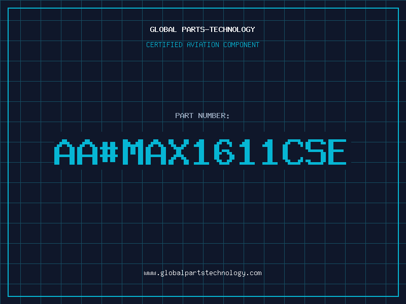 Aviation Part aa#MAX1611CSE