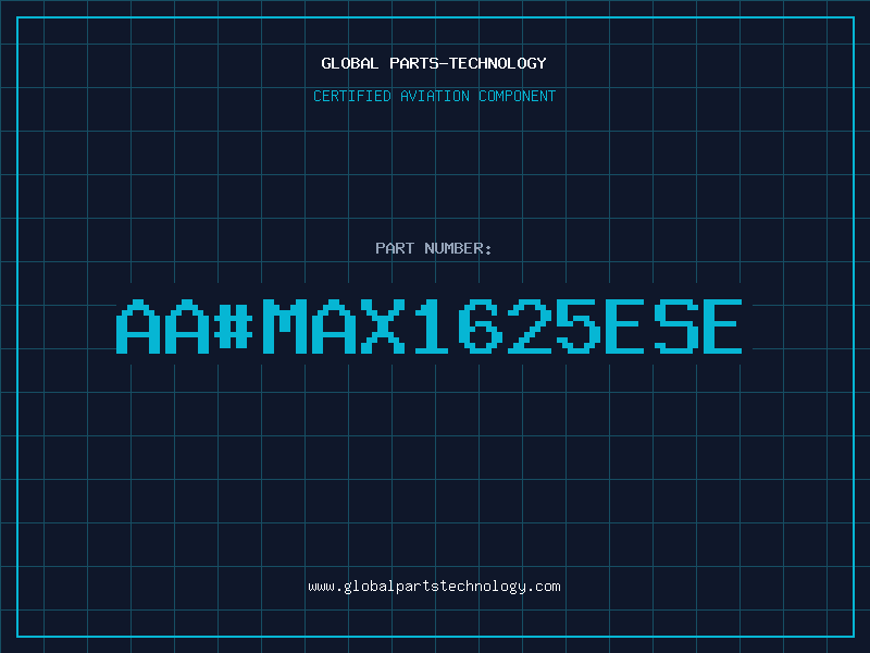 Aviation Part aa#MAX1625ESE