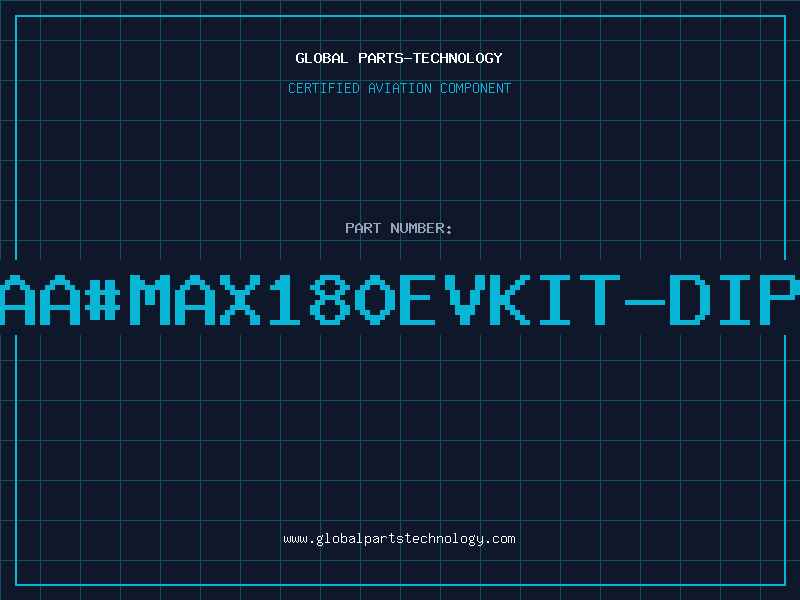 Aviation Part aa#MAX180EVKIT-DIP