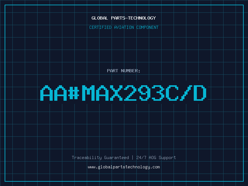 Aviation Part aa#MAX293C/D