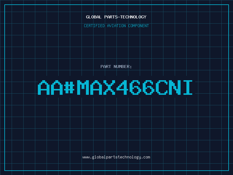 Aviation Part aa#MAX466CNI