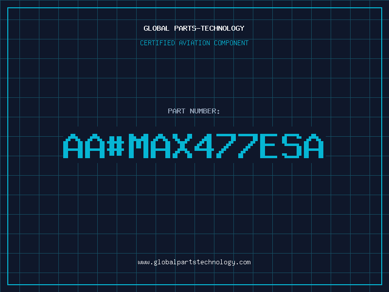 Aviation Part aa#MAX477ESA