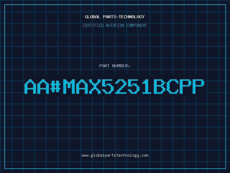 Aviation Part aa#MAX5251BCPP