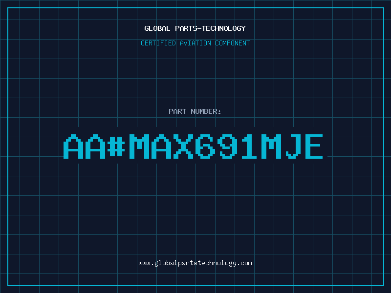 Aviation Part aa#MAX691MJE