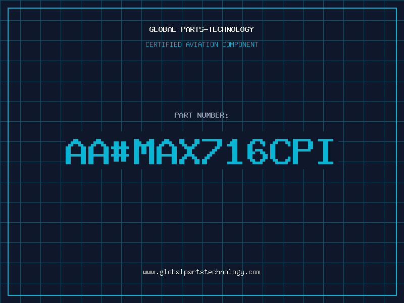 Aviation Part aa#MAX716CPI