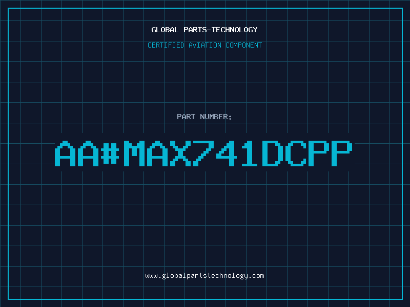 Aviation Part aa#MAX741DCPP