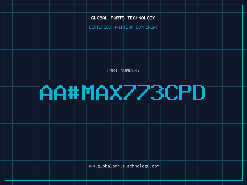 Aviation Part aa#MAX773CPD