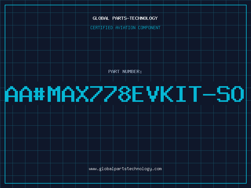 Aviation Part aa#MAX778EVKIT-SO