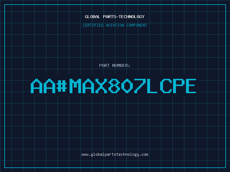 Aviation Part aa#MAX807LCPE