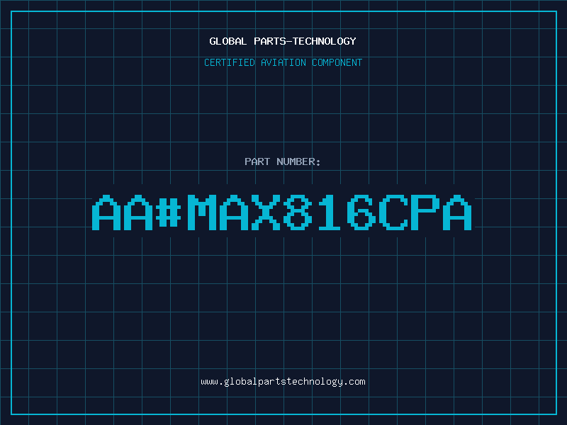 Aviation Part aa#MAX816CPA