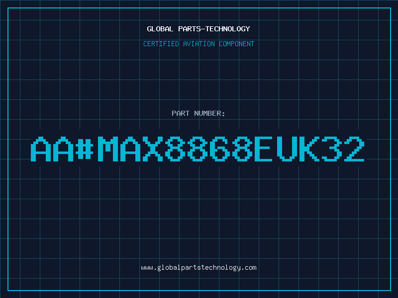 Aviation Part aa#MAX8868EUK32