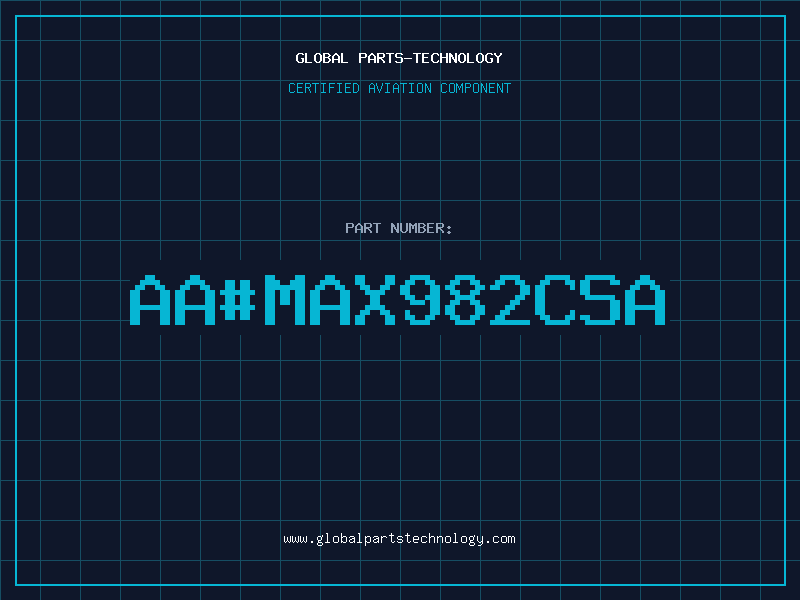 Aviation Part aa#MAX982CSA