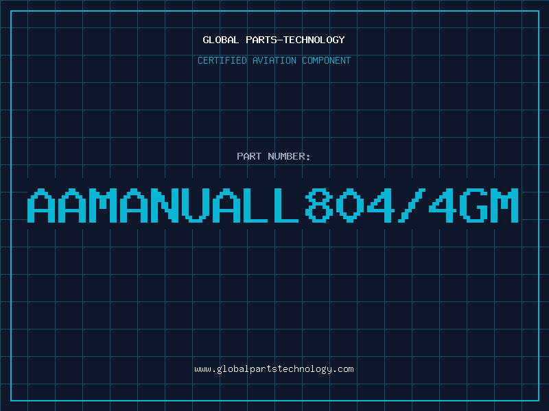 Aviation Part aaMANUALL804/4GM