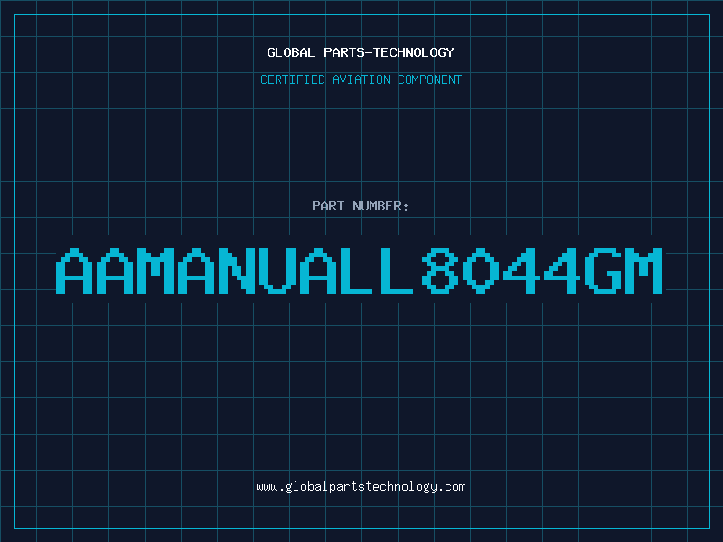 Aviation Part aaMANUALL8044GM