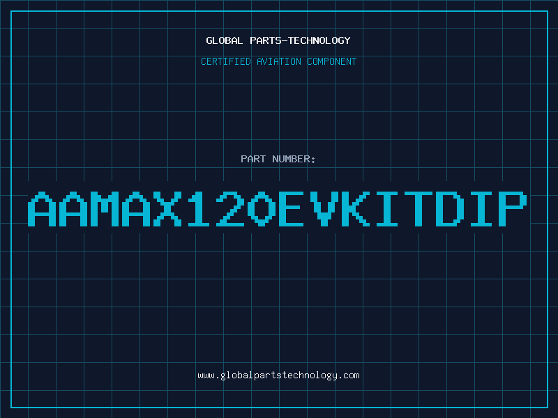 Aviation Part aaMAX120EVKITDIP
