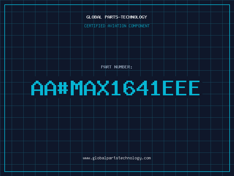Aviation Part aaMAX1641EEE