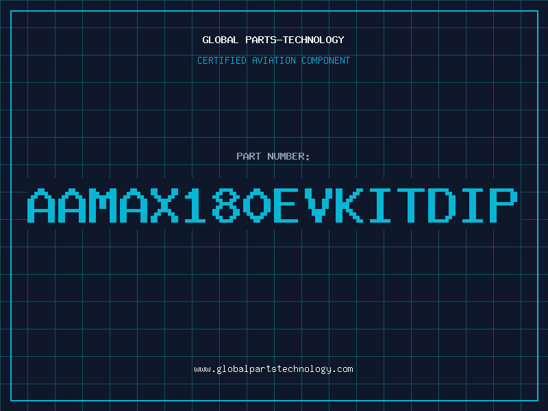 Aviation Part aaMAX180EVKITDIP