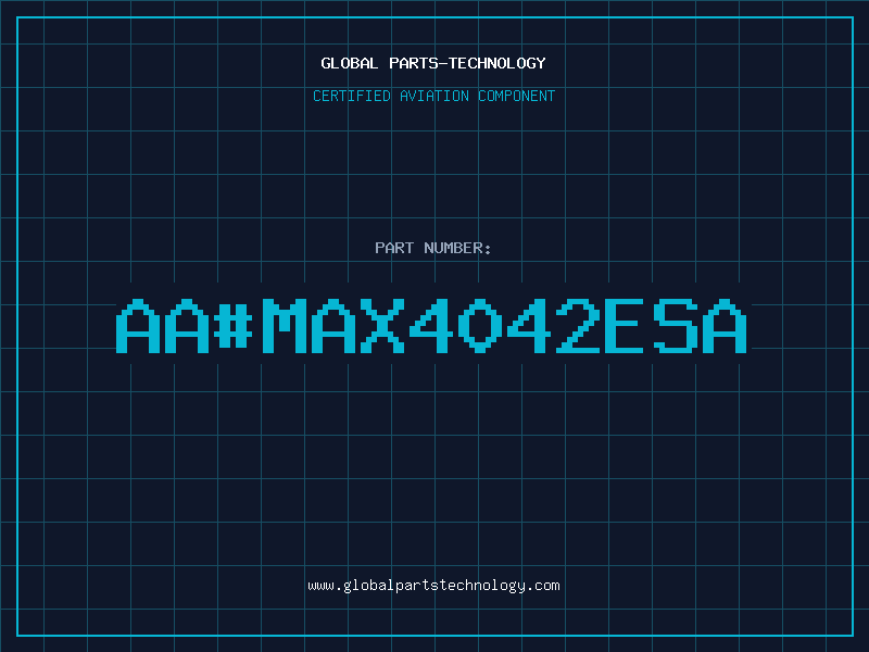 Aviation Part aaMAX4042ESA