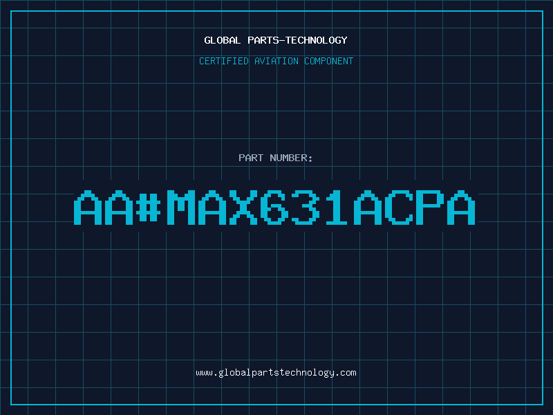 Aviation Part aaMAX631ACPA