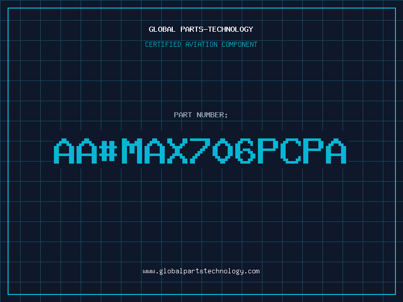 Aviation Part aaMAX706PCPA