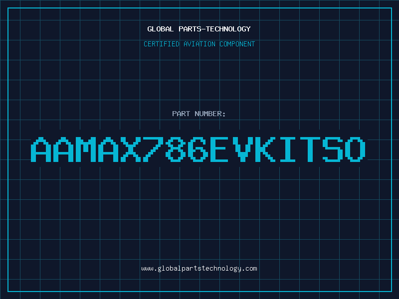 Aviation Part aaMAX786EVKITSO