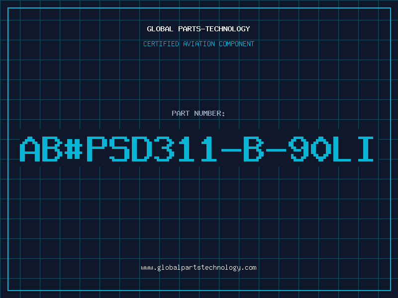 Aviation Part ab#PSD311-B-90LI