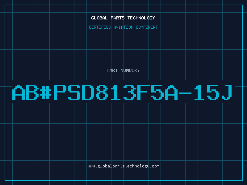 Aviation Part ab#PSD813F5A-15J