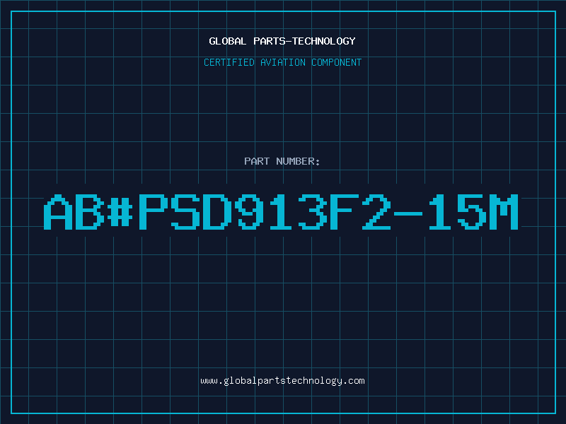 Aviation Part ab#PSD913F2-15M